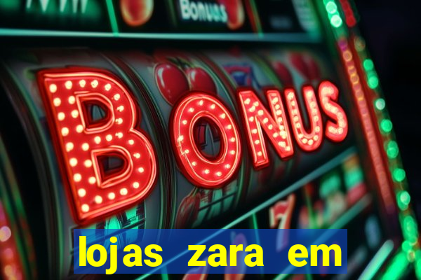 lojas zara em porto alegre